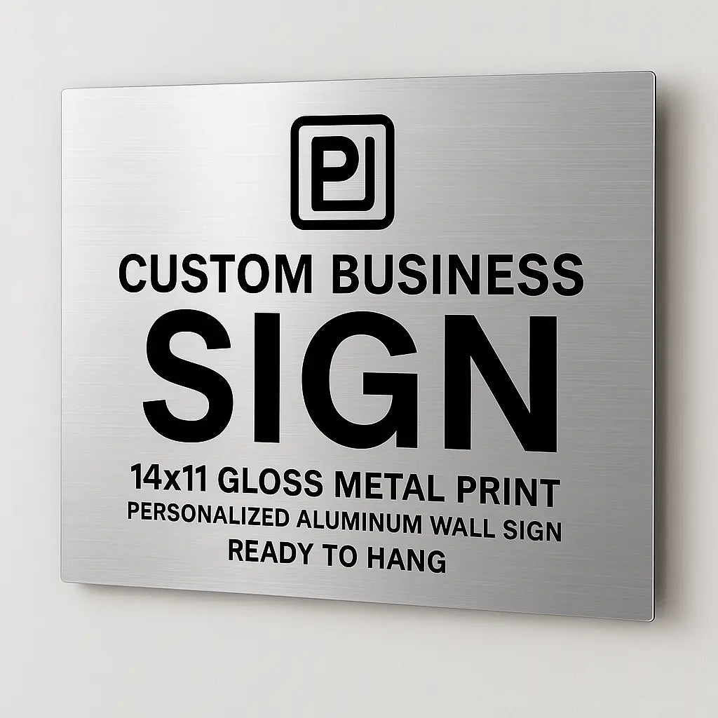 Custom Business Sign – 14x11 Gloss Metal Print – Personalized Aluminum Wall Sign – Ready to Hang